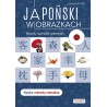 Japoński w obrazkach. Słówka, rozmówki, gramatyka