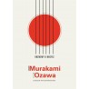 Rozmowy o muzyce - Haruki Murakami, Seiji Ozawa