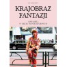 Krajobraz fantazji. Harajuku w ujęciu transkulturowym - PRZEDSPRZEDAŻ