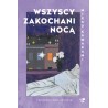 Wszyscy zakochani nocą - Mieko Kawakami