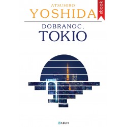 Dobranoc, Tokio - Ebook