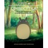 Ghiblioteka. Nieoficjalny przewodnik po świecie filmów studia Ghibli