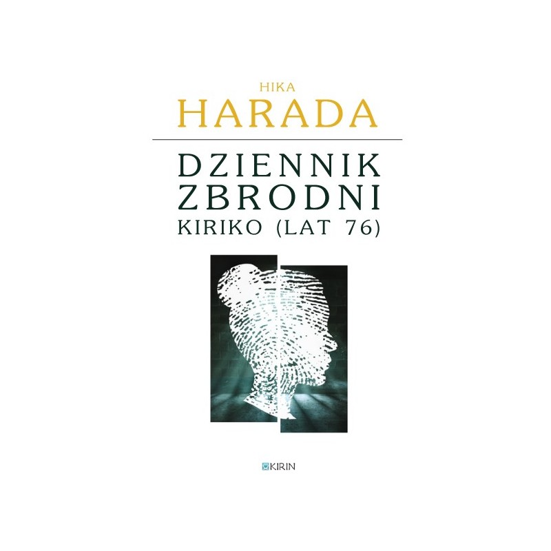 Dziennik zbrodni Kiriko (lat 76) - Hika Harada - OUTLET