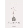 Wabi Sabi. W życiu codziennym - Nobuo Suzuki - twarda oprawa