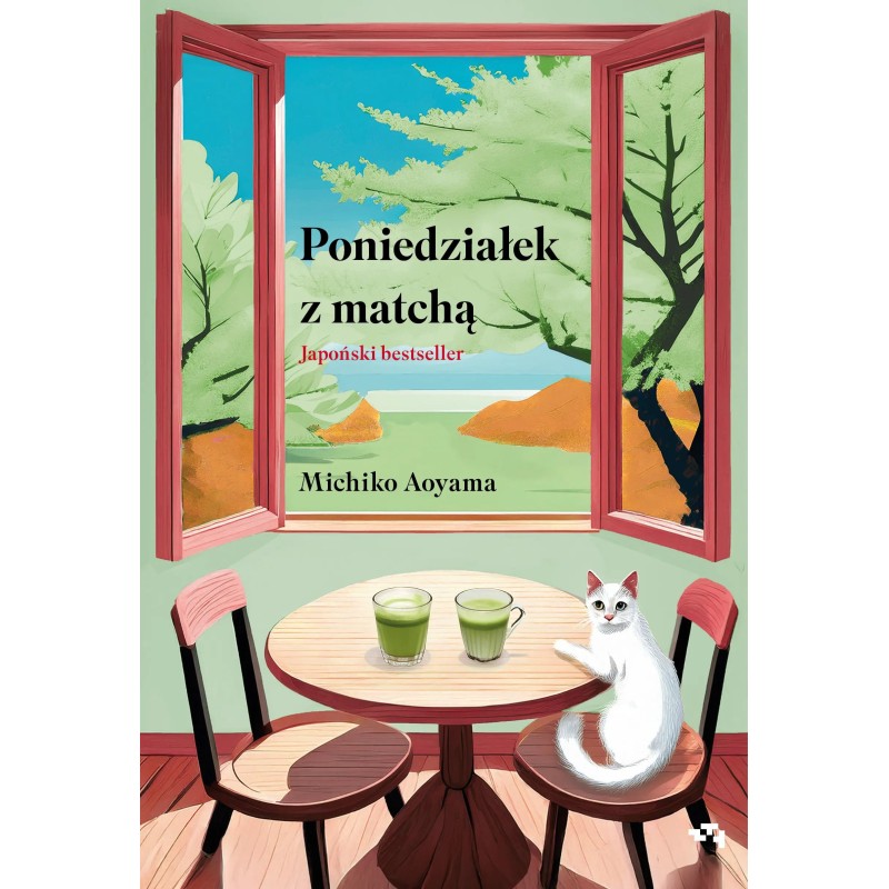 Poniedziałek z matchą - Michiko Aoyama