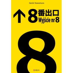 Wyjście nr 8 (Exit 8) - Genki Kawamura