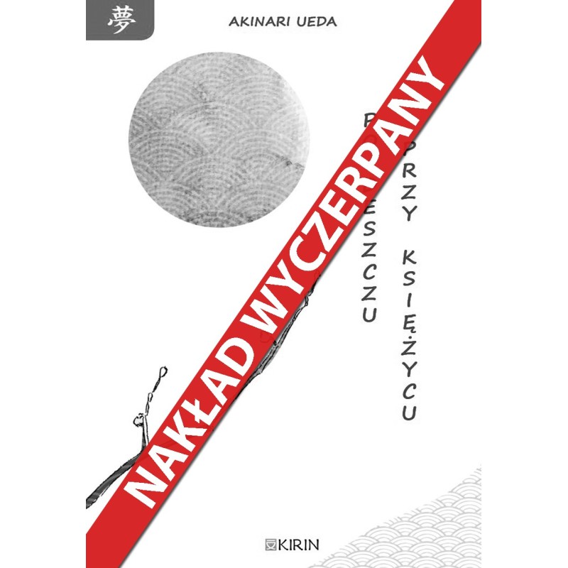 Po deszczu przy księżycu - Ueda Akinari