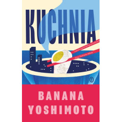 Kuchnia - Banana Yoshimoto